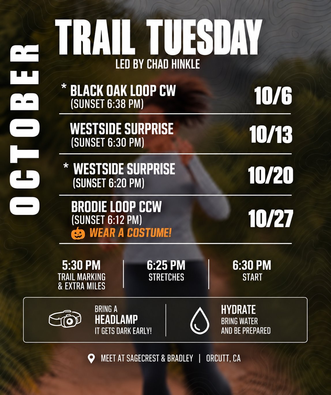 Trail Tuesday schedule led by Chad Hinkle showing four October runs with dates, times, and meeting location at Sagecrest and Bradley in Orcutt, CA
